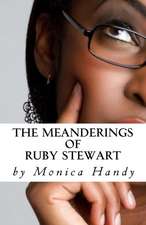 The Meanderings of Ruby Stewart