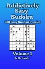 Addictively Easy Sudoku