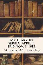 My Diary in Serbia