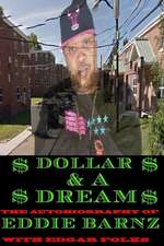 Dollar and a Dream