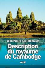 Description Du Royaume de Cambodge