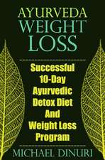 Ayurveda Weight Loss