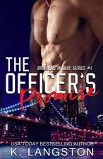 The Officer's Promise (Brothers in Blue #1)