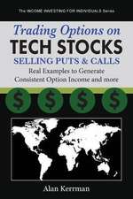 Trading Options on Tech Stocks - Selling Puts & Calls