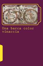 Una Barca Color Vinaccia