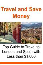 Travel and Save Money