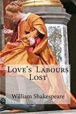 Love's Labours Lost