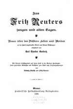 Aus Fritz Reuters Jungen Und Alten Tagen