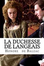 La Duchesse de Langeais