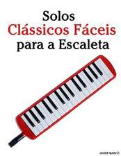 Solos Classicos Faceis Para a Escaleta