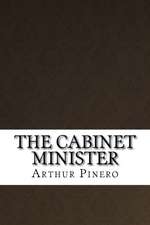 The Cabinet Minister