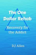 The One Dollar Rehab