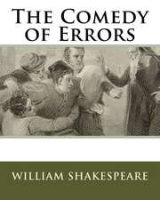 The Comedy of Errors