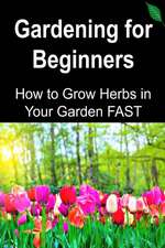 Gardening for Beginners