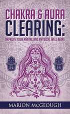 Chakra & Aura Clearing