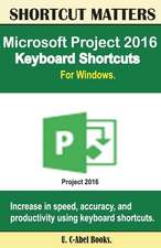 Microsoft Project 2016 Keyboard Shortcuts for Windows