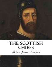 The Scottish Chiefs