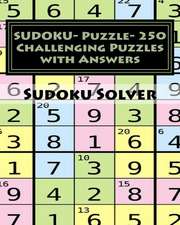 Sudoku- Puzzle- 250 Challenging Puzzles with Answers