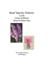 Bead Tapestry Patterns Loom Lilacs in Bloom Rose in Glass Vase