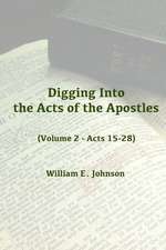 Digging Into the Acts of the Apostles