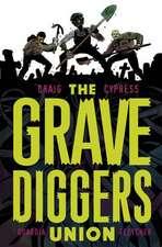 Gravediggers Union Volume 1