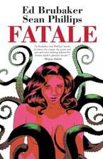 Brubaker, E: Fatale Compendium