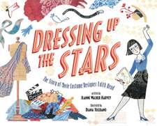 Dressing Up the Stars: The Story of Movie Costume Designer Edith Head