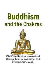 Buddhism and the Chakras