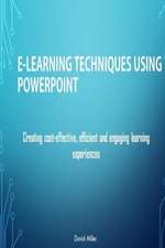 E-Learning Techniques Using PowerPoint