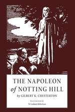 The Napoleon of Notting Hill