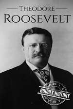 Theodore Roosevelt