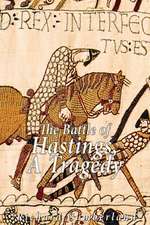 The Battle of Hastings, a Tragedy