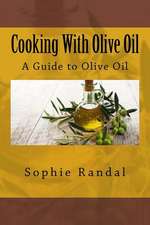 Cooking with Olive Oil