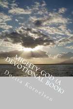 Mighty God (a Devotional Book)