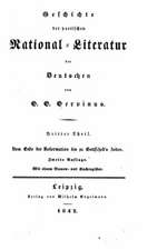 Geschichte Der Poetischen National-Literatur Der Deutschen