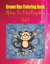 Grown Ups Coloring Book Release You Talent Compilation Vol. 1 Mandalas