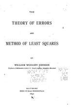 The Theory of Errors and Method of Least Squares