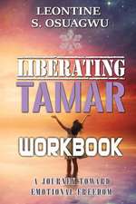 Liberating Tamar (the Workbook)