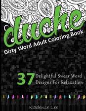 Dirty Word Adult Coloring Book