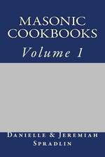 Masonic Cookbooks, Volume 1