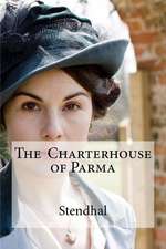 The Charterhouse of Parma