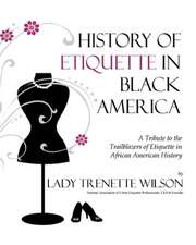 History of Etiquette in Black America