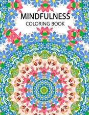 Mindfulness Coloring Book