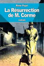 La Resurrection de M. Corme