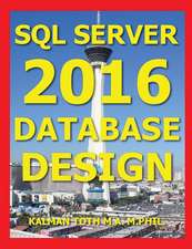 SQL Server 2016 Database Design