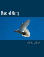 Mass of Mercy