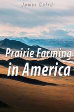 Prairie Farming in America