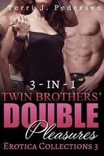 3-In-1 Twin Brothers' Double Pleasures Collections 3