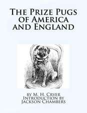 The Prize Pugs of America and England