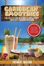 Caribbean Smoothies